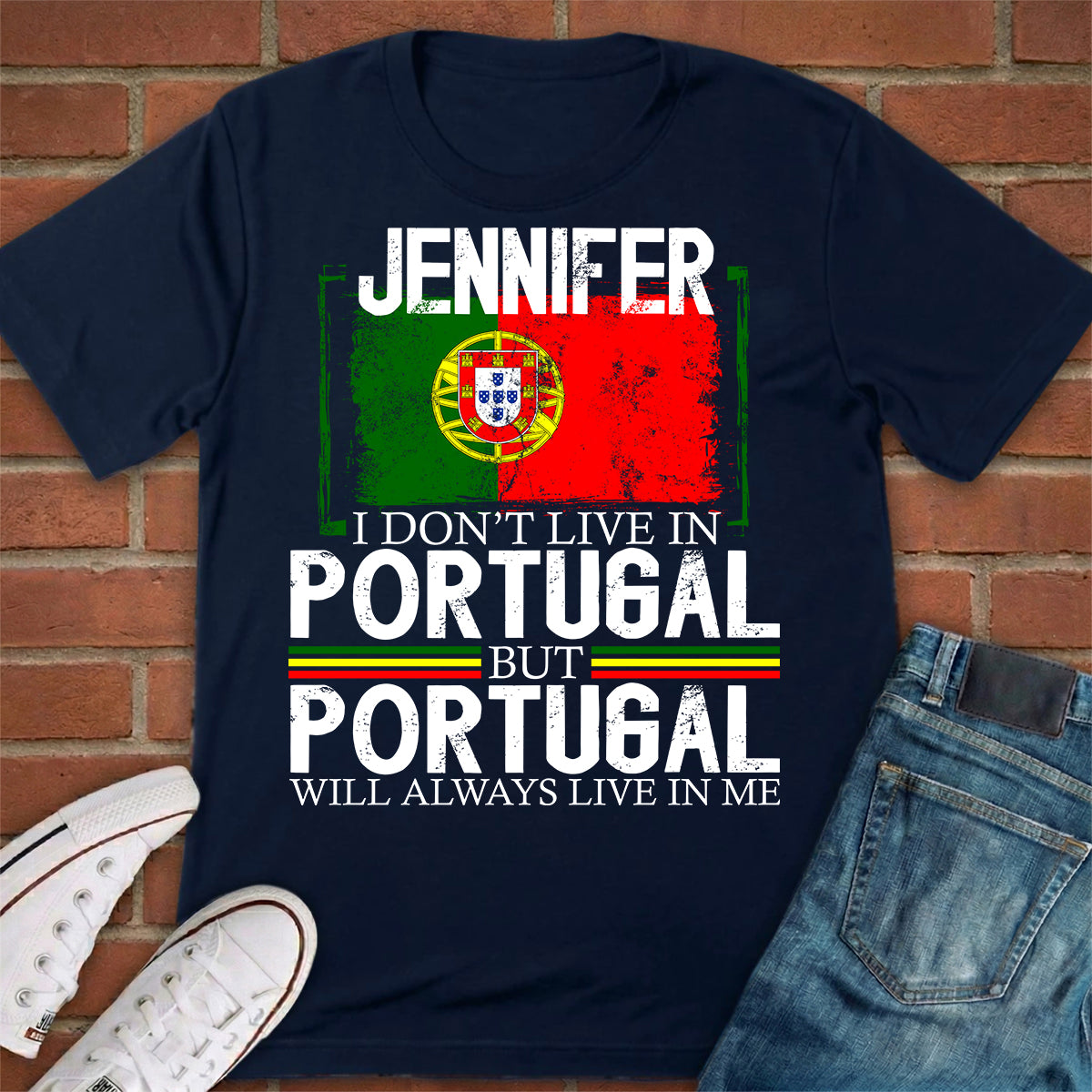 Custom Portugal Will Always Live In Me T-shirt With Your Name