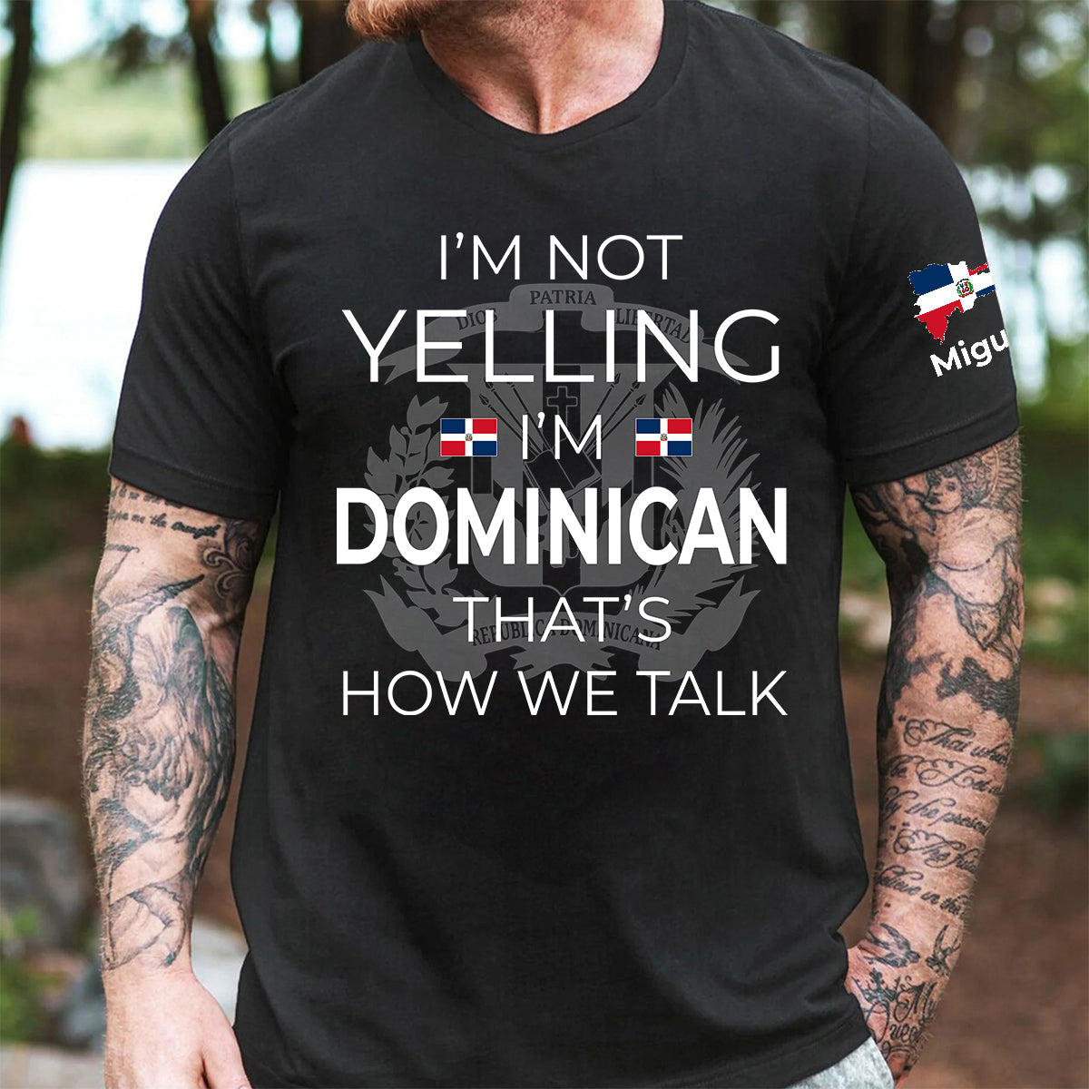 Custom I'm Not Yelling I'm Dominican T-shirt And Name