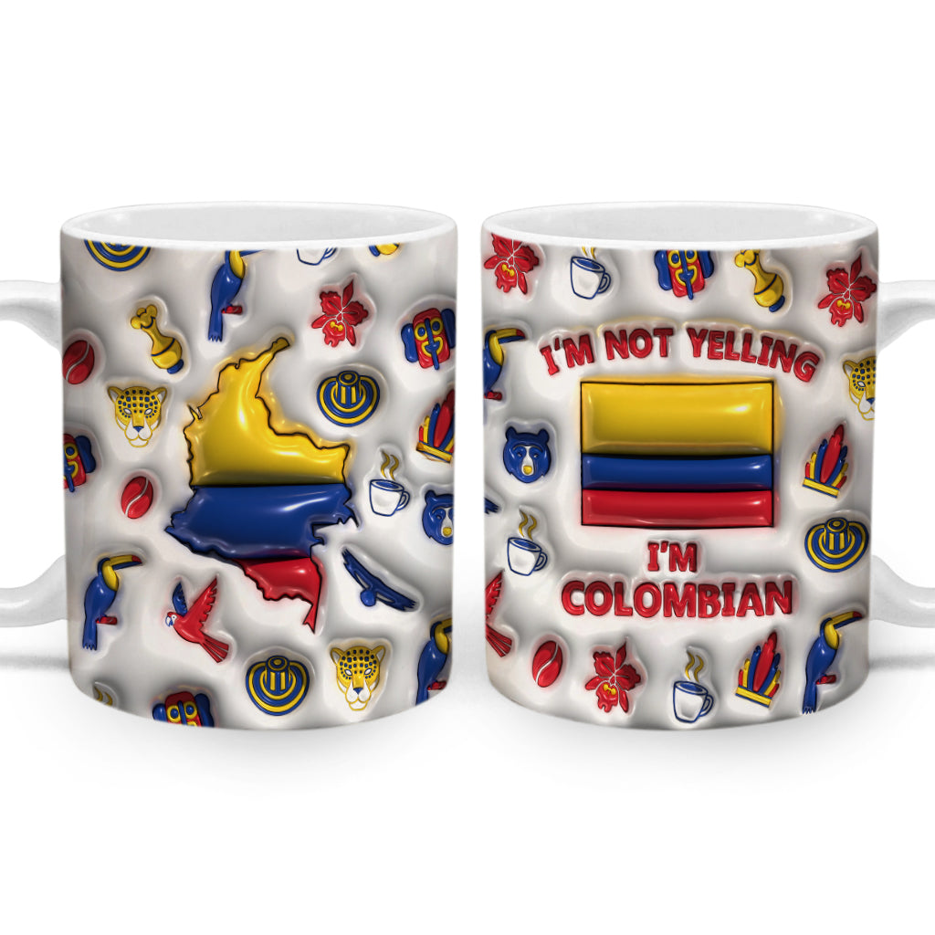 I'm Not Yelling I'm Colombian Personalized Coffee Mug Cup