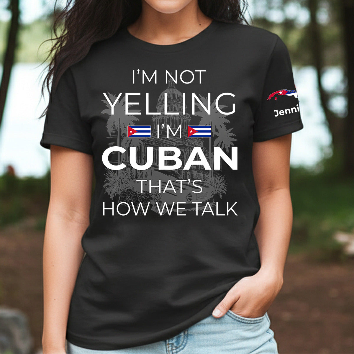 Custom I'm Not Yelling I'm Cuban T-shirt And Name