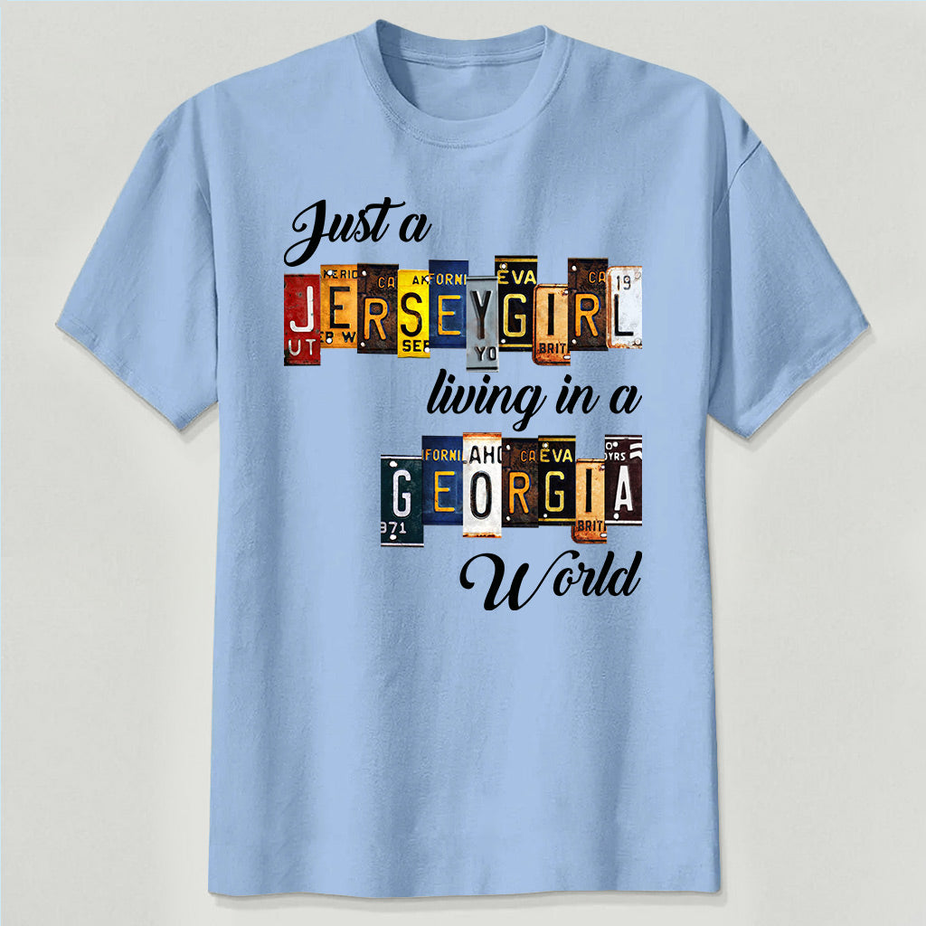 Just A Jersey Girl Living In Georgia World T-shirt With License Plate Style