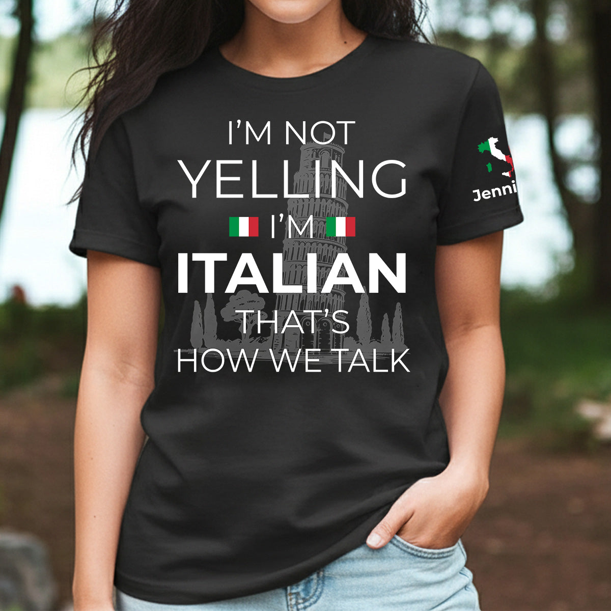 Custom I'm Not Yelling I'm Italian T-shirt And Name