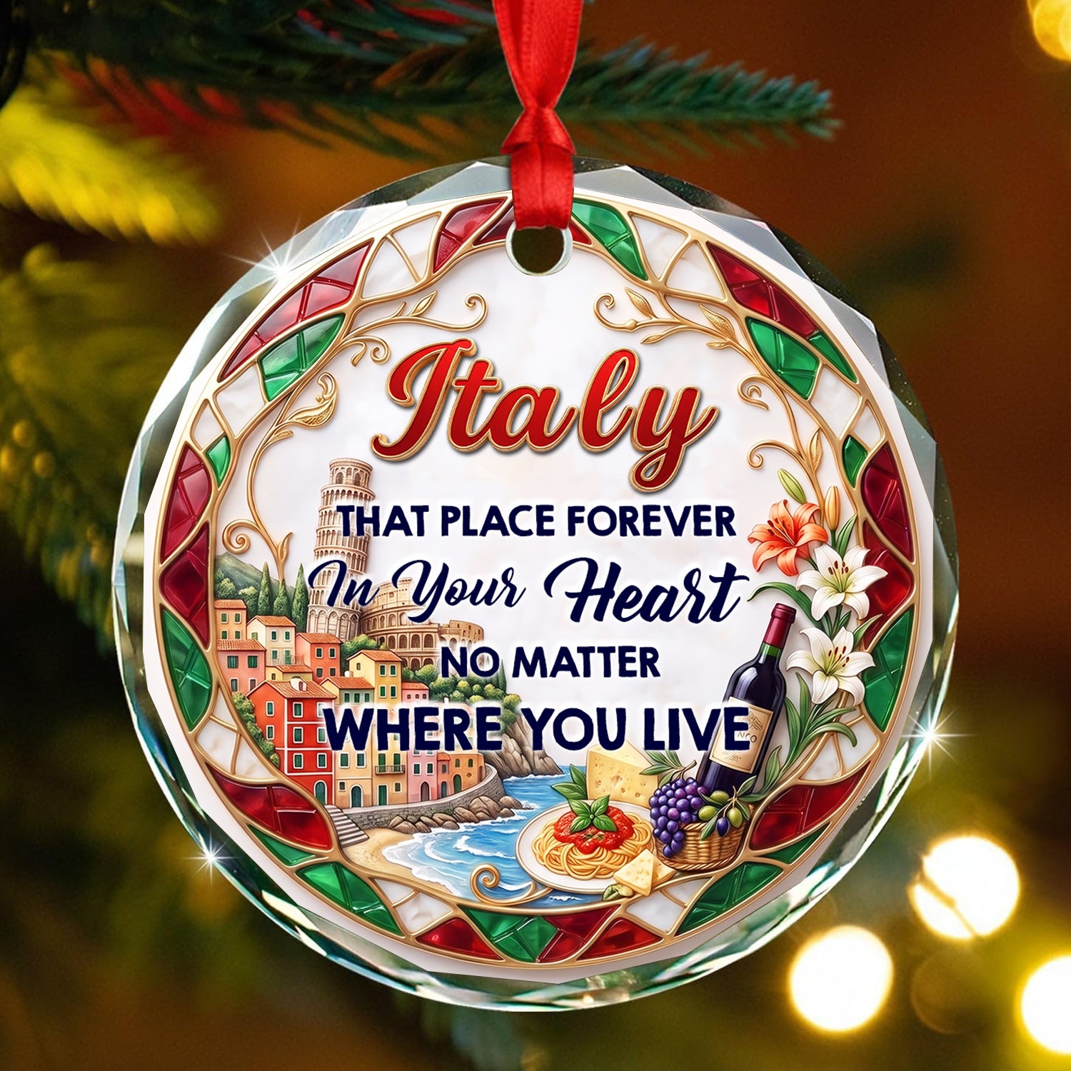 Italy That Place Forever In Your Heart 2D Print Circle Glass Ornament