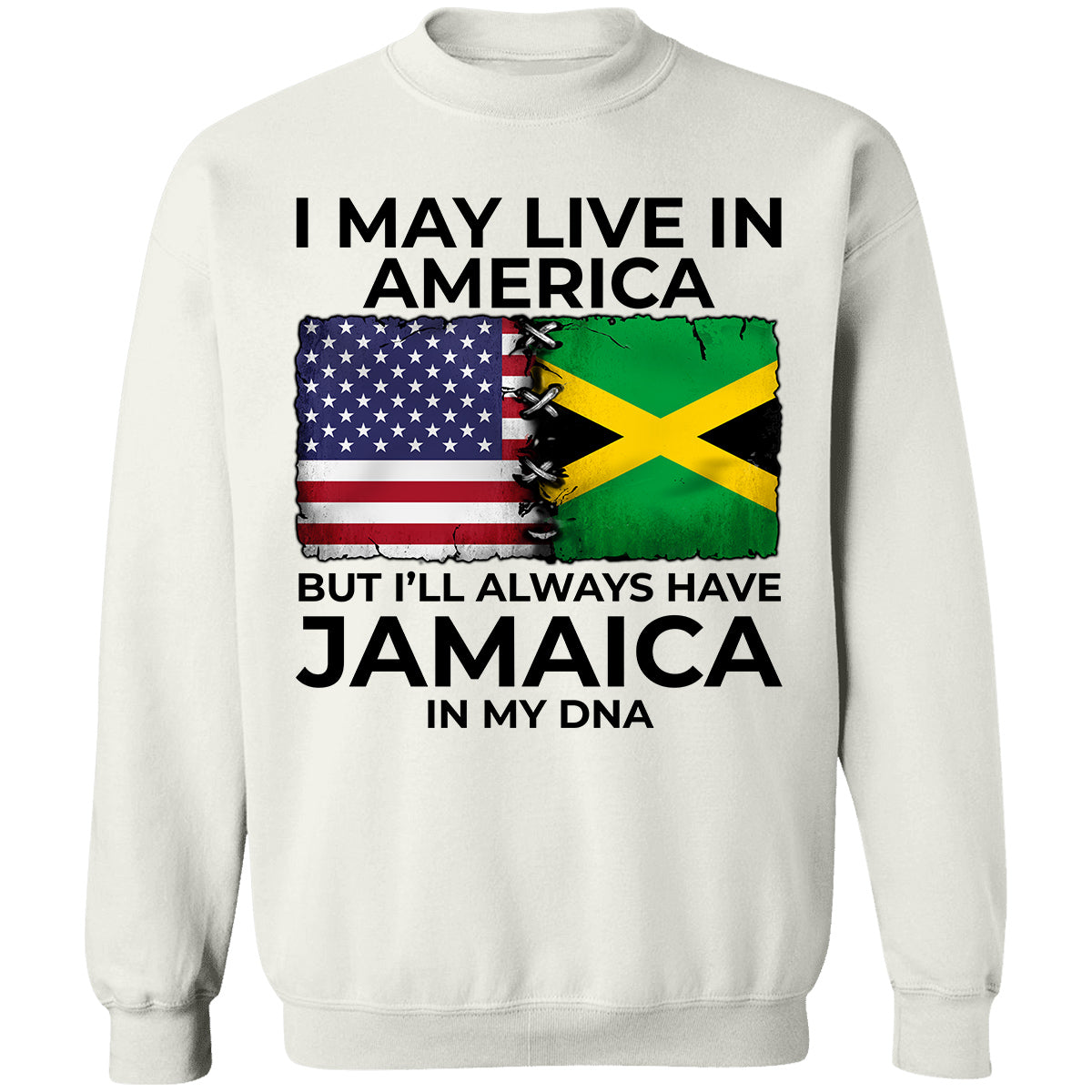 I'll Always Have Jamaica In My DNA T-shirt
