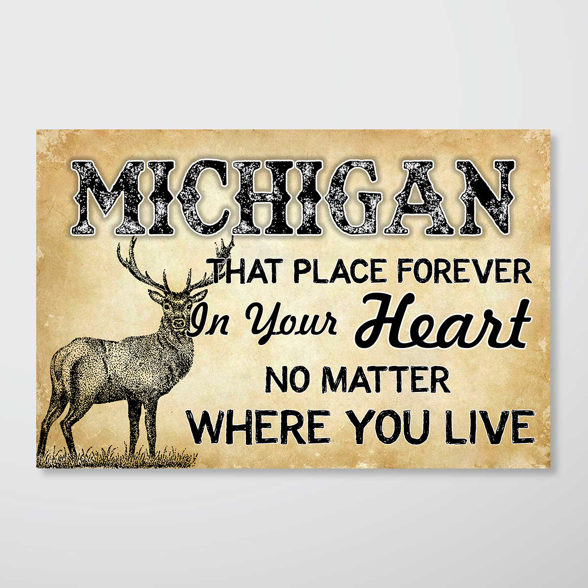 Michigan That Place Forever In Your Heart Horizontal Poster