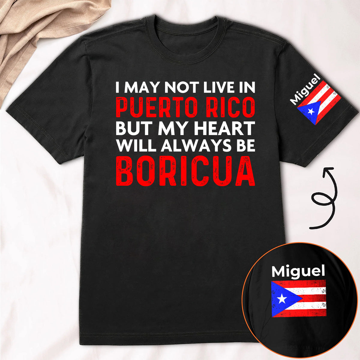 Custom My Heart Will Always Be Boricua T-shirt