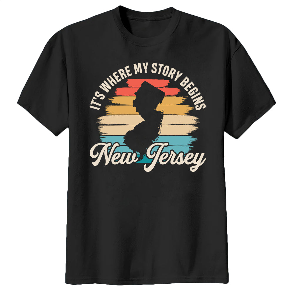 New Jersey It's Where My Story Begins T-shirt Vintage Retro