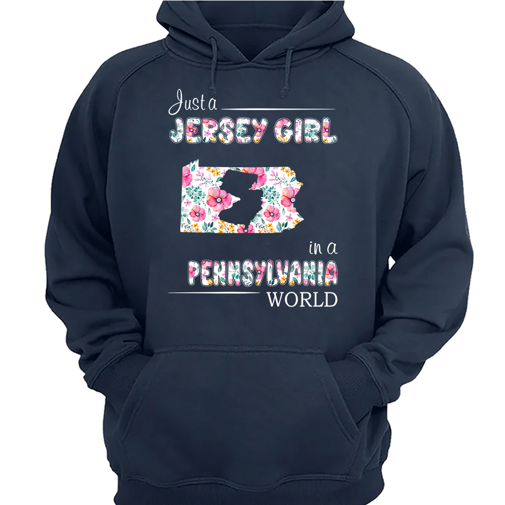 Just A Jersey Girl In A Pennsylvania World Flower T-shirt