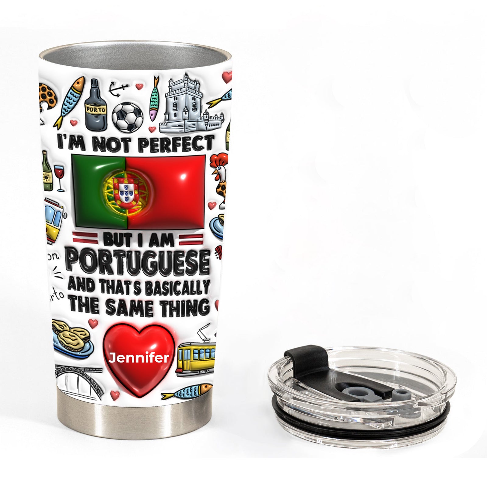 I'm Not Perfect But I'm Portuguese Personalized Tumbler