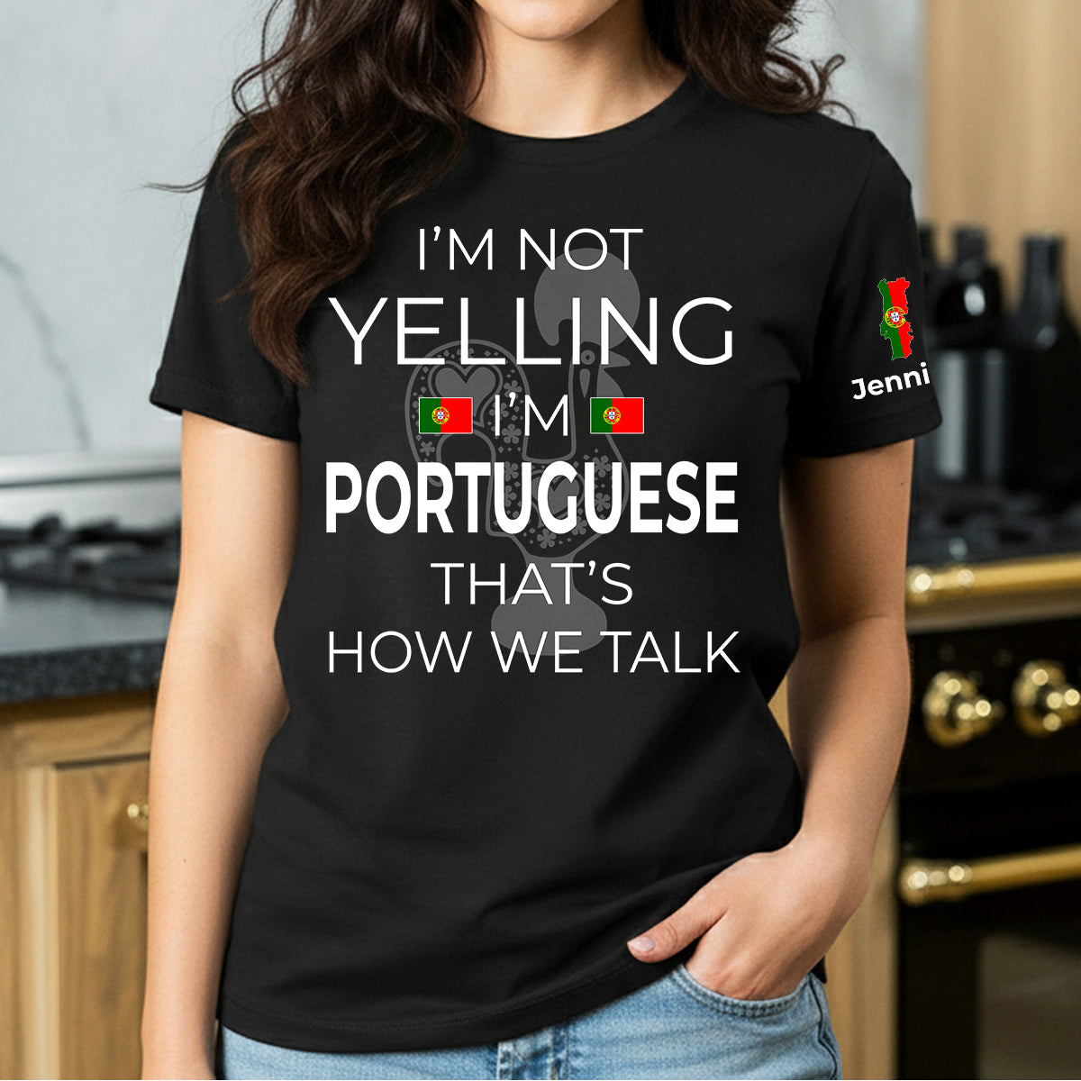 Custom I'm Not Yelling I'm Portuguese T-shirt And Name