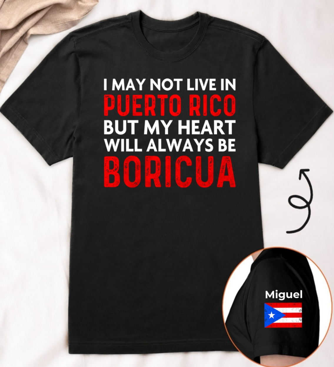 Custom My Heart Will Always Be Boricua T-shirt