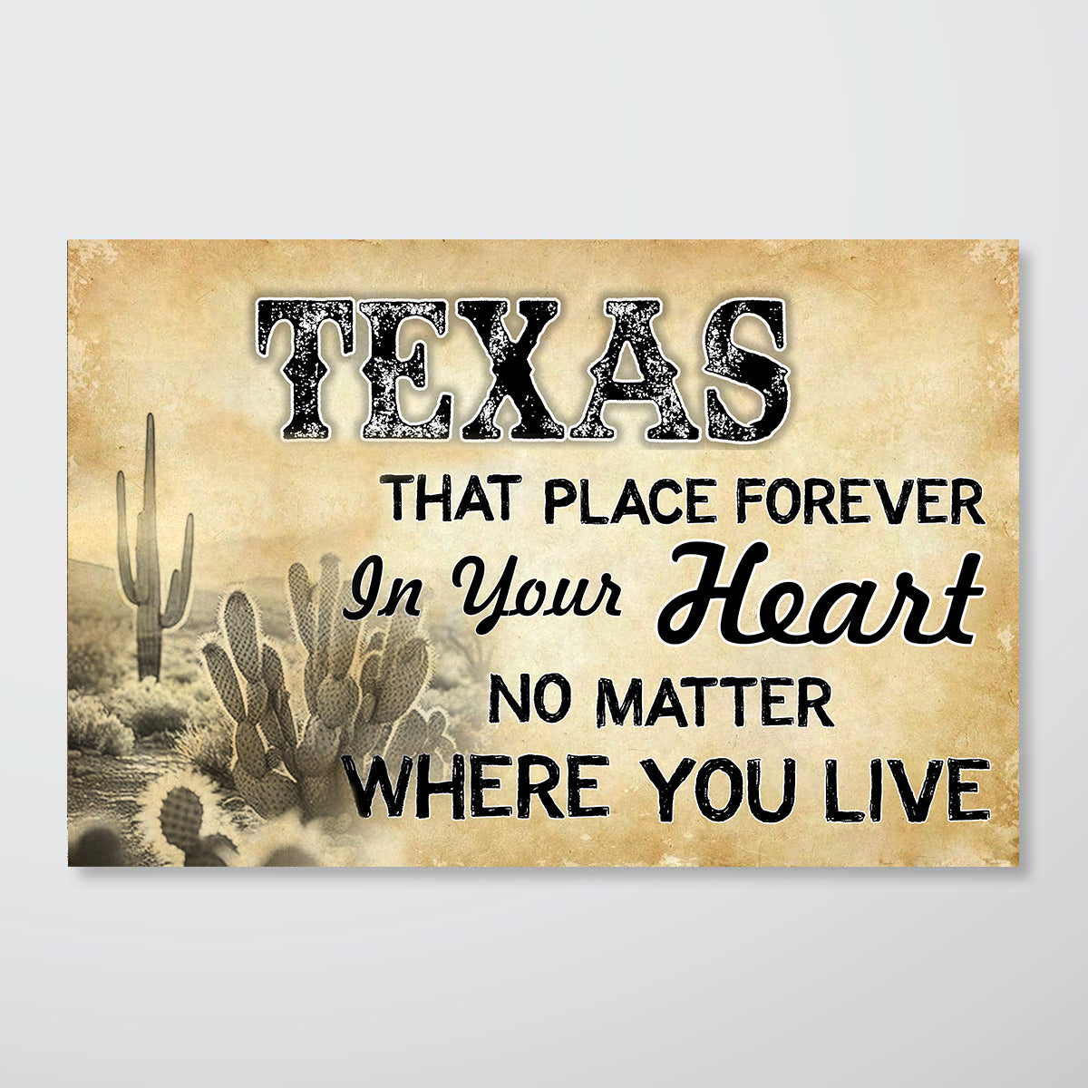 Texas That Place Forever In Your Heart Horizontal Poster