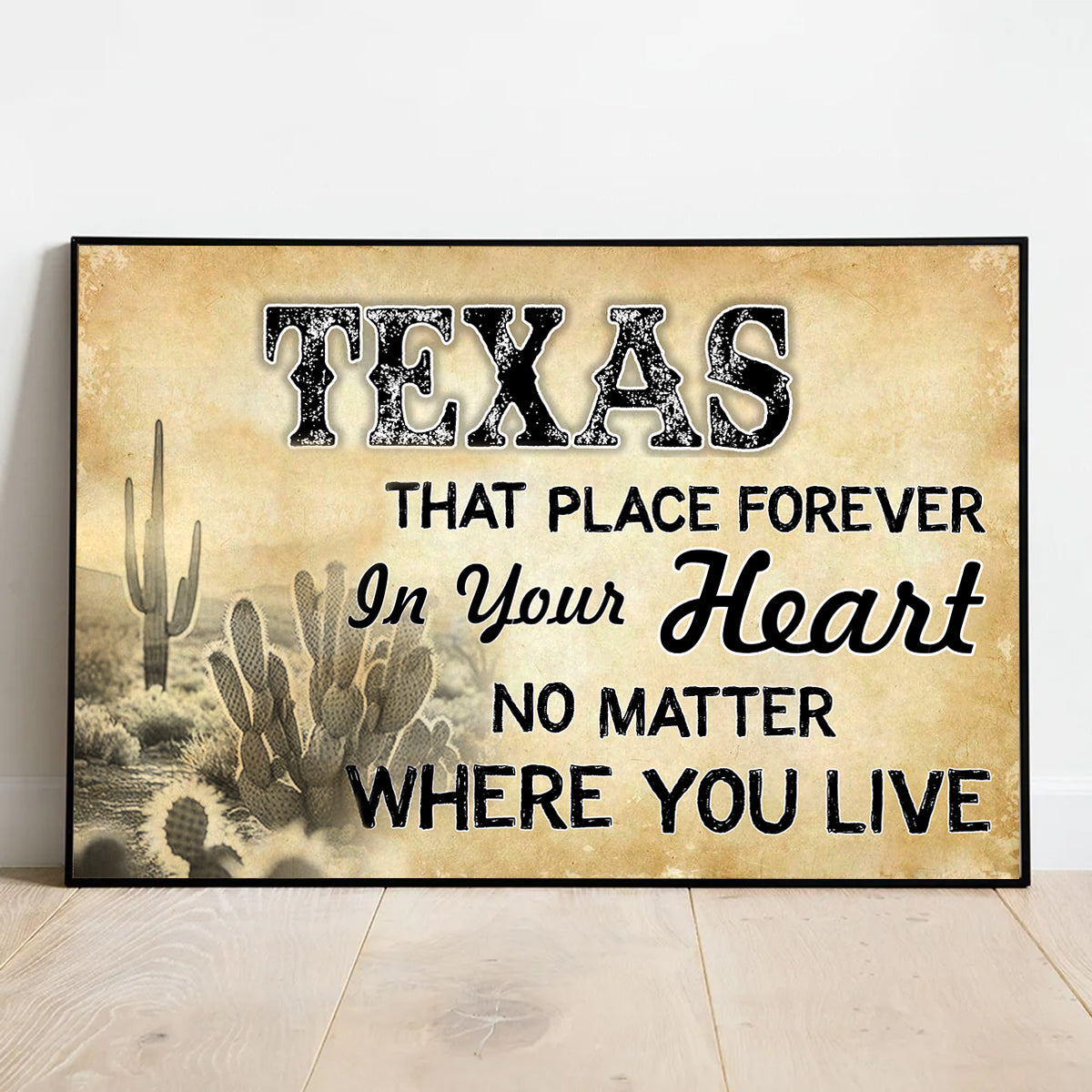 Texas That Place Forever In Your Heart Horizontal Poster