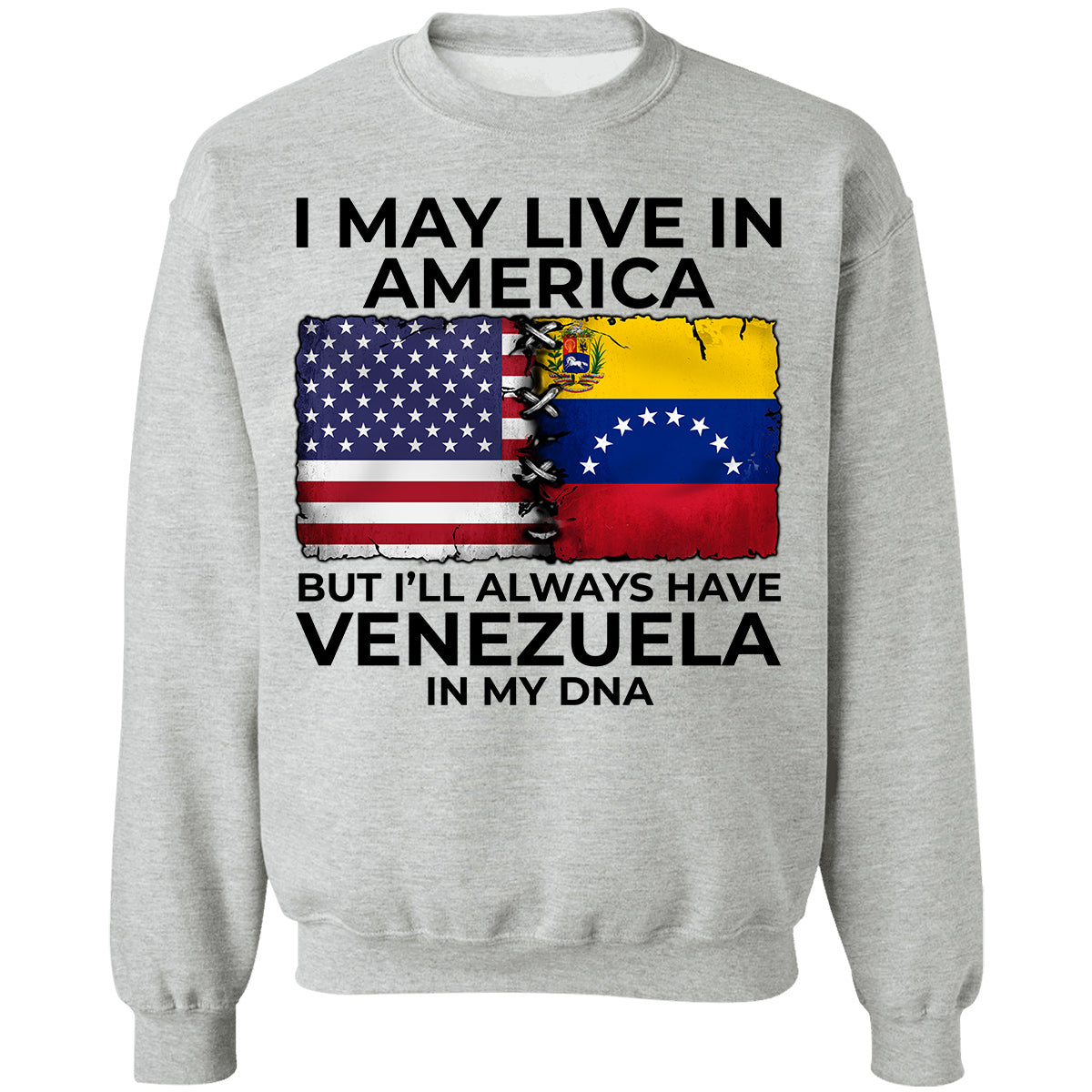 I'll Always Have Venezuela In My DNA T-shirt
