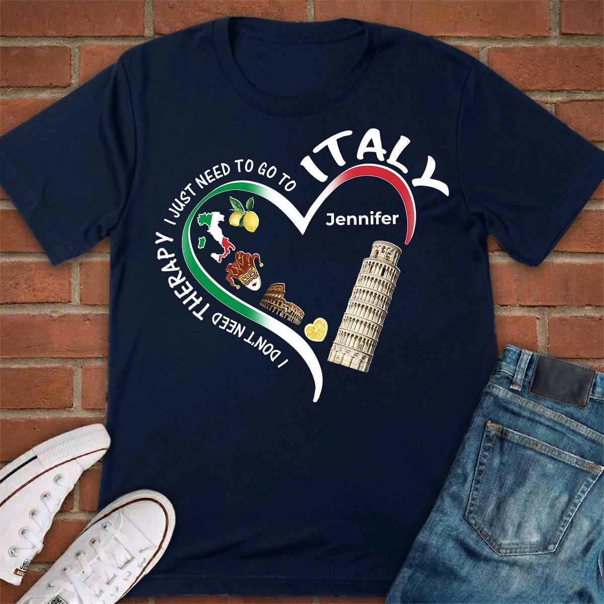 Custom I Just Need To Go To Italy T-shirt With Heart Symbols