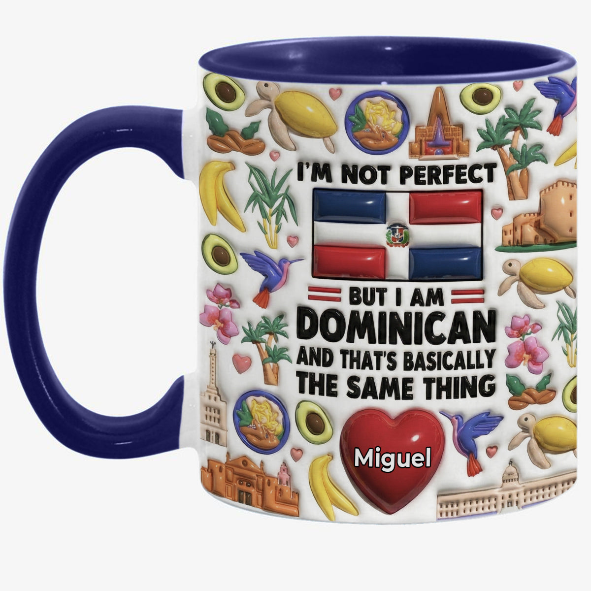 I'm Not Perfect But I'm Dominican Personalized Coffee Mug Cup
