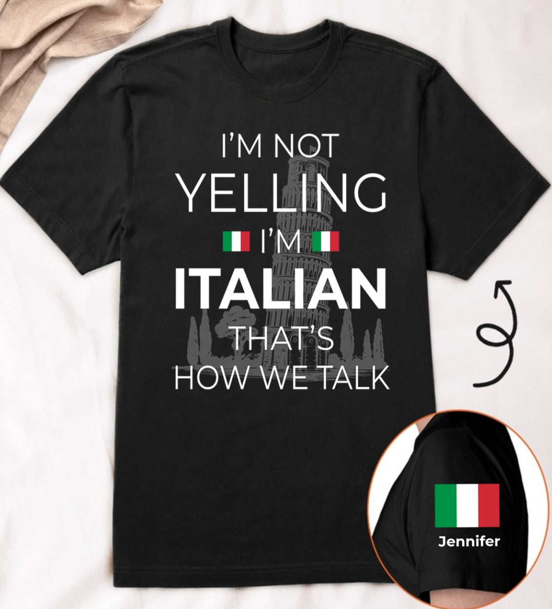 Custom I'm Not Yelling I'm Italian T-shirt And Name