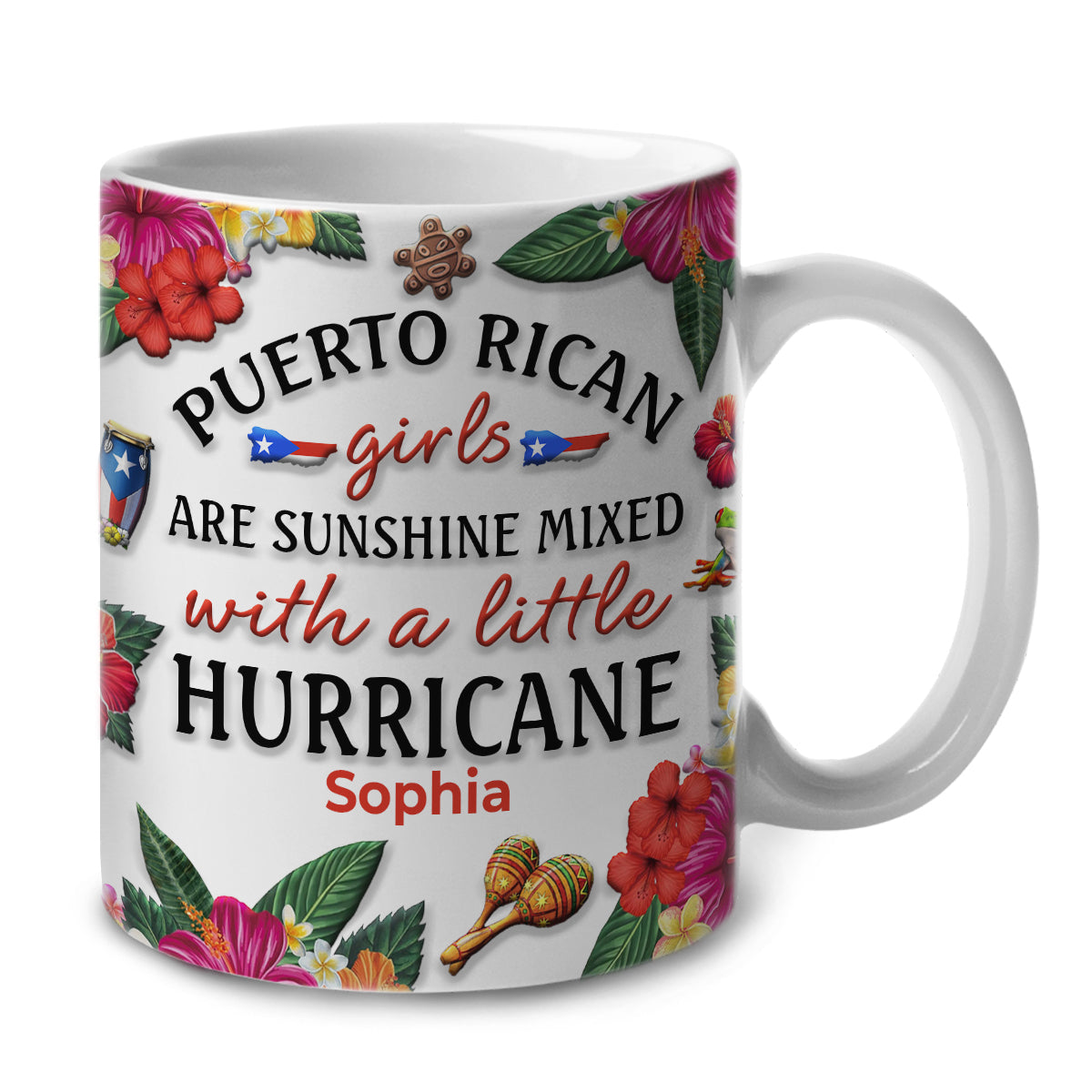 Custom Puerto Rican Girl Are Sunshine Mug Cup