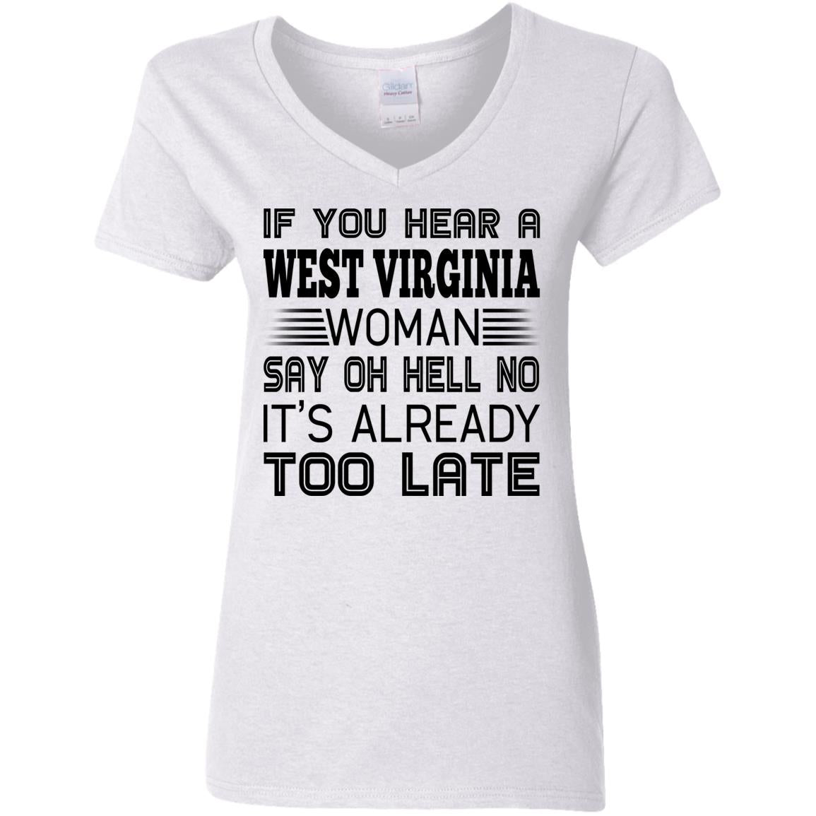 If You Hear West Virginia Woman Say Oh Hell No Hoodie - Hoodie Teezalo