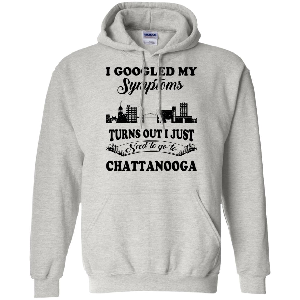 My Symptoms I Just Need To Go To Chattanooga T Shirt - T-shirt Teezalo