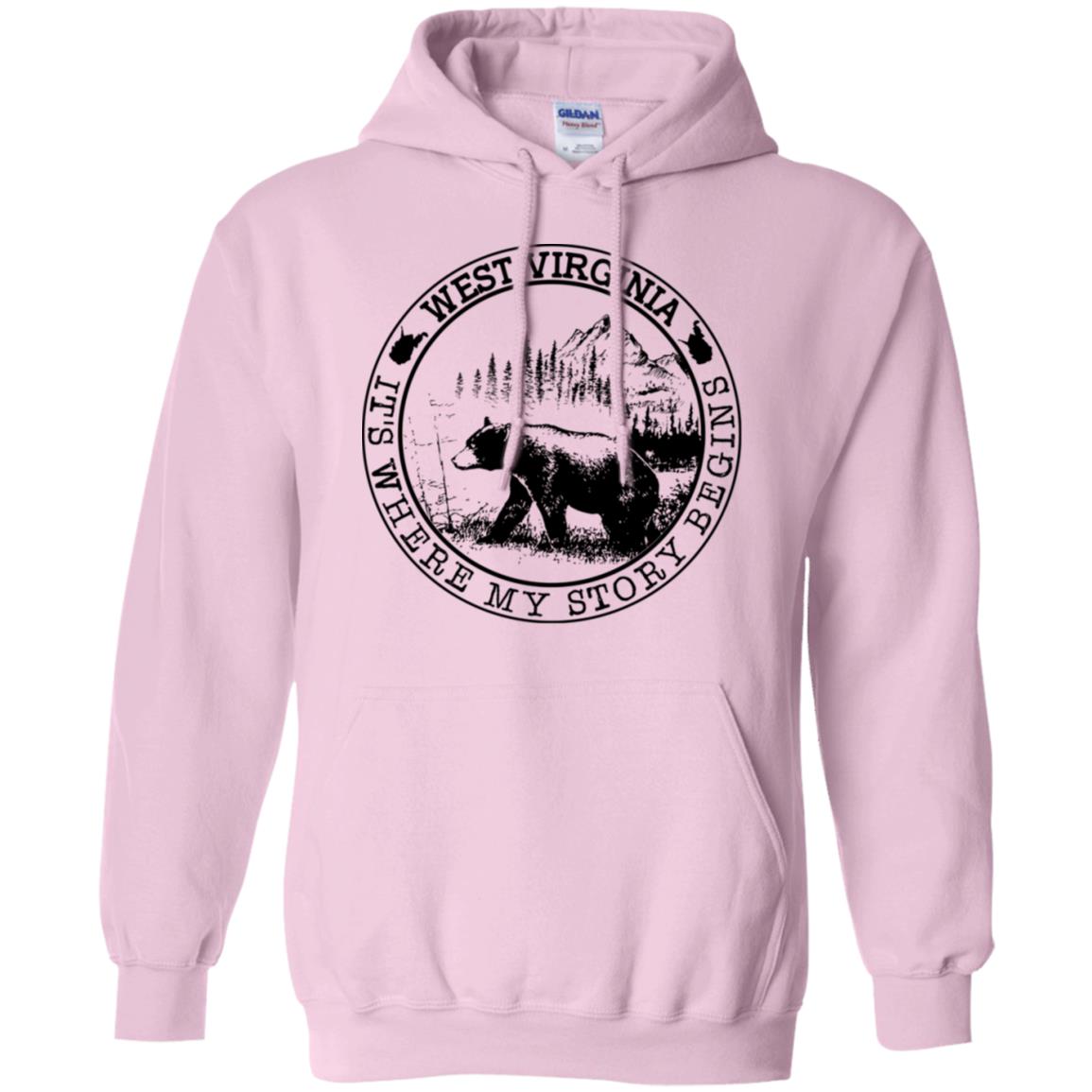 West Virginia It's Where My Story Begins Hoodie - Hoodie Teezalo