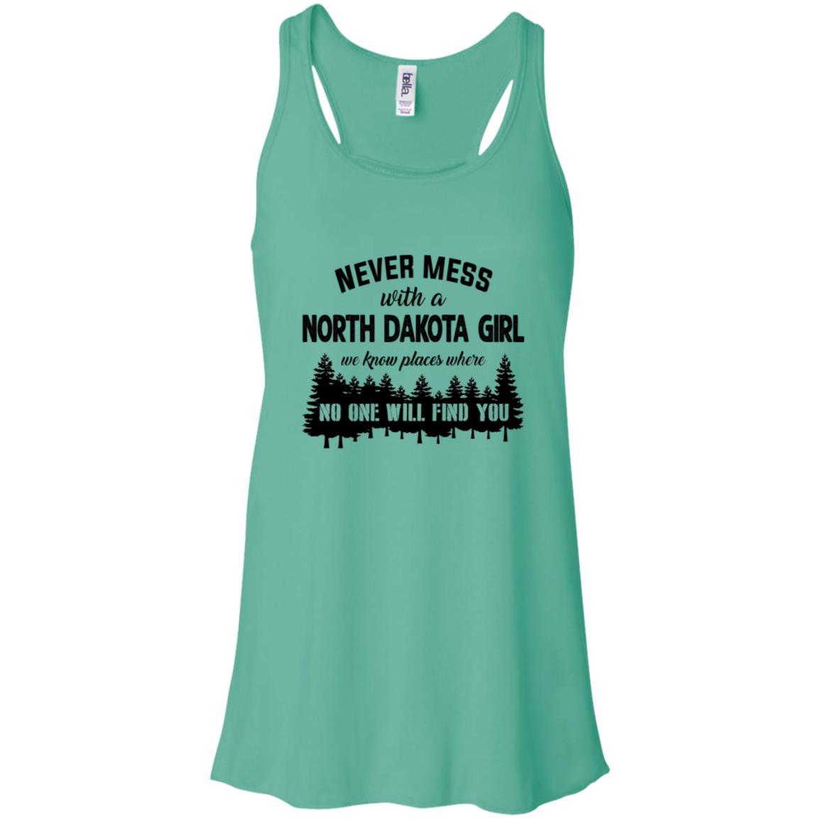 Never Mess With A North Dakota Girl T Shirt - T-shirt Teezalo