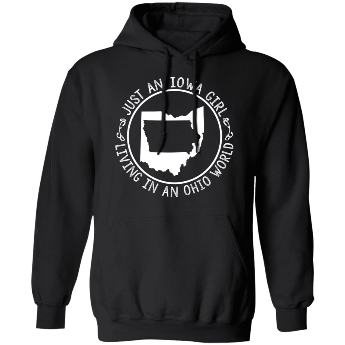 Just An Iowa Girl Living In An Ohio World T- Shirt - T-shirt Teezalo
