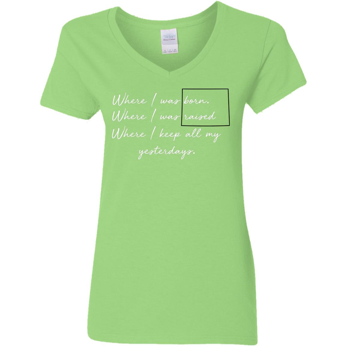 Wyoming Where I Was Born Where I Was Raised T-Shirt - T-shirt Teezalo