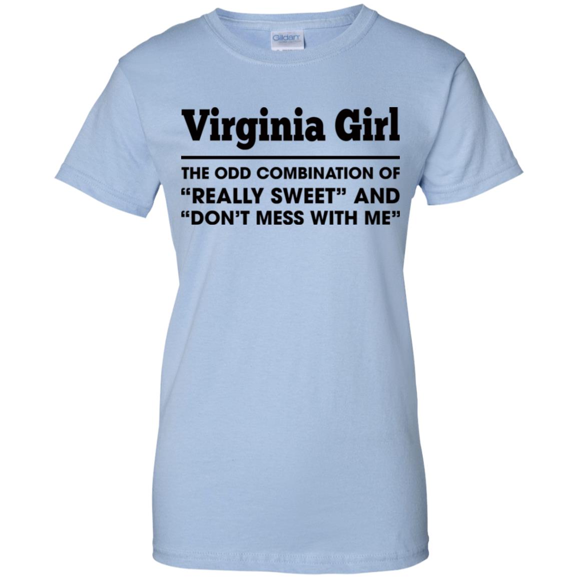 Virginia Girl The Odd Combination Of Really Sweet T-Shirt - T-shirt Teezalo