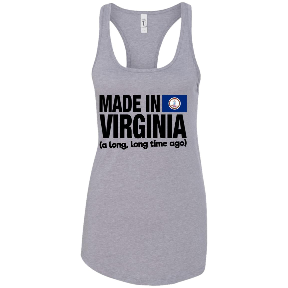 Made In Virginia A Long Long Time Ago T-Shirt - T-shirt Teezalo
