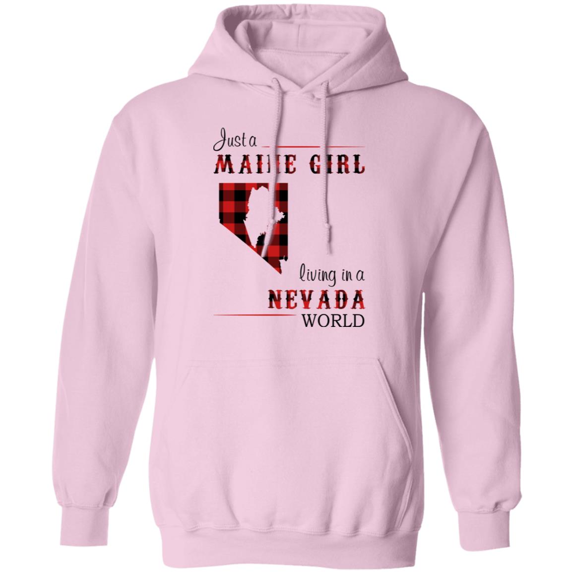 Just A Maine Girl Living In A Nevada World T-Shirt - T-shirt Teezalo