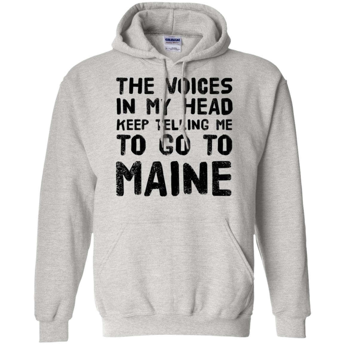 Telling Me To Go To Maine T-Shirt - T-shirt Teezalo