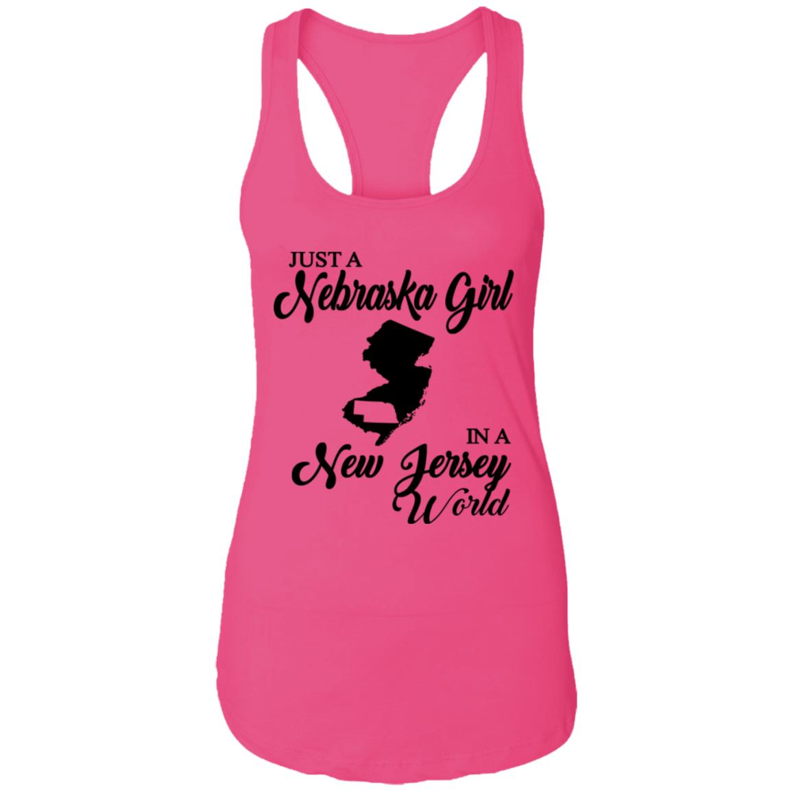 Just A Nebraska Girl In A New Jersey World T-Shirt - T-shirt Teezalo