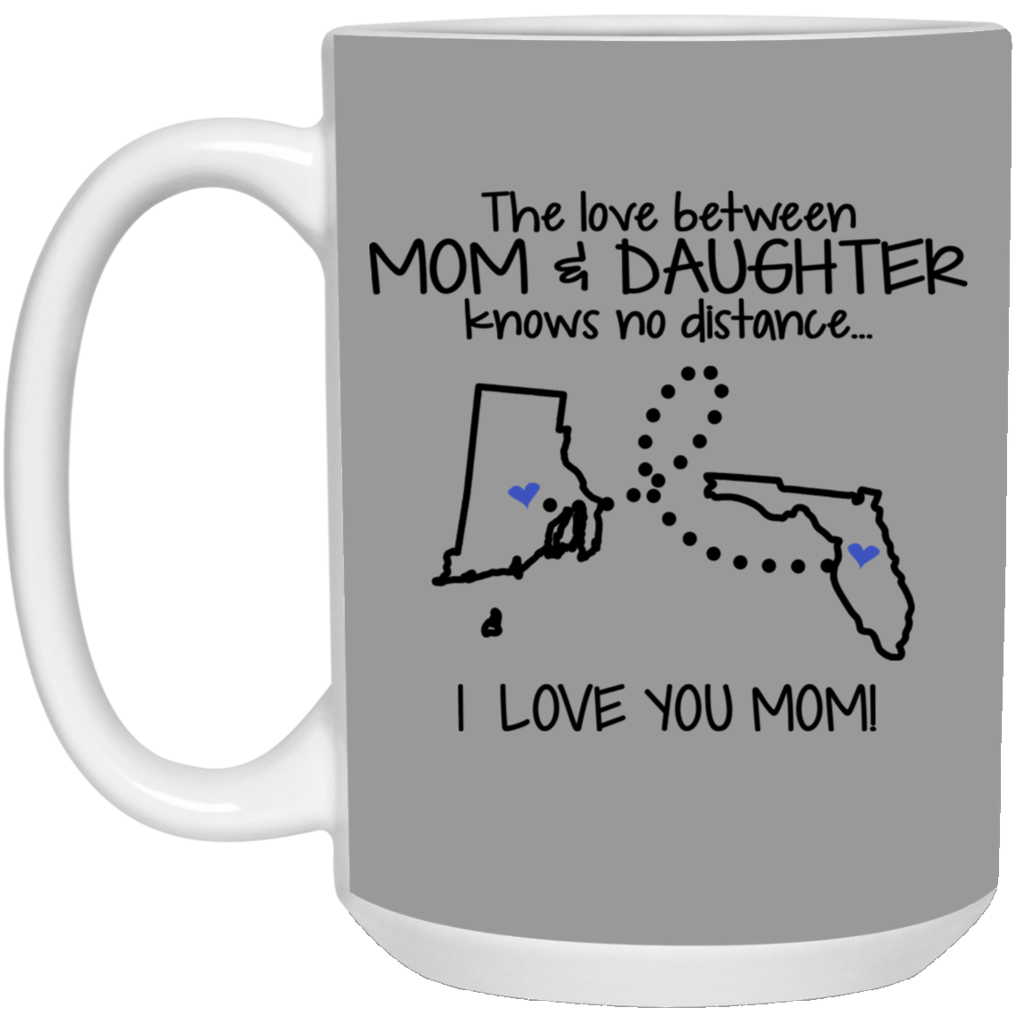 Florida Rhode Island The Love Between Mom And Daughter Mug - Mug Teezalo