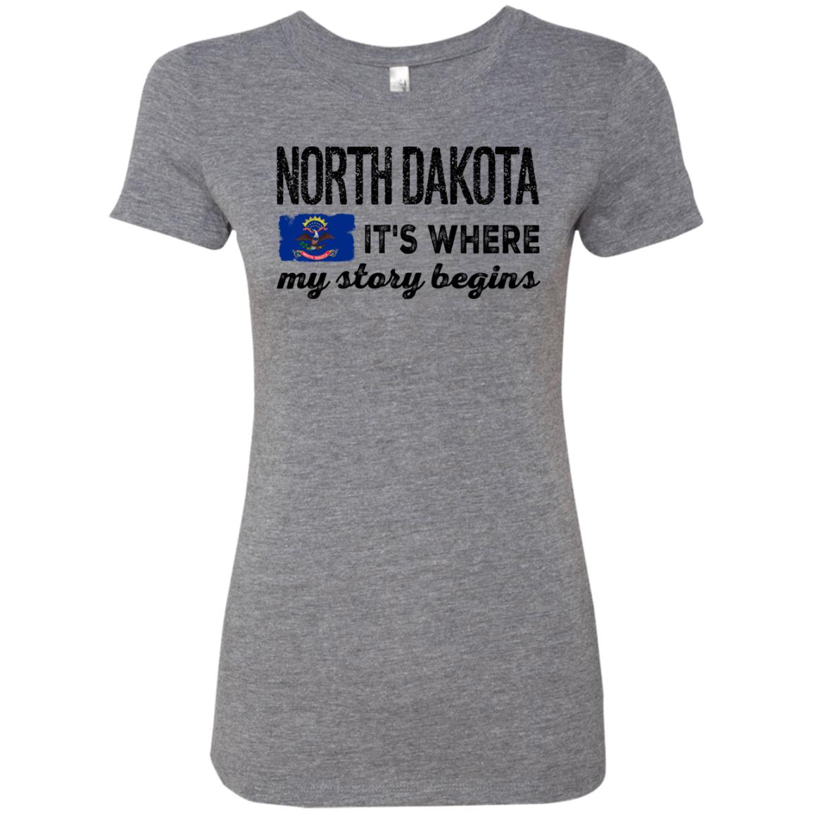 North Dakota Where My Story Begins Hoodie - Hoodie Teezalo