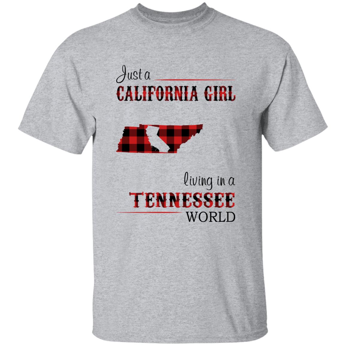 Just A California Girl Living In A Tennessee World T-Shirt - T-shirt Born Live Plaid Red Teezalo