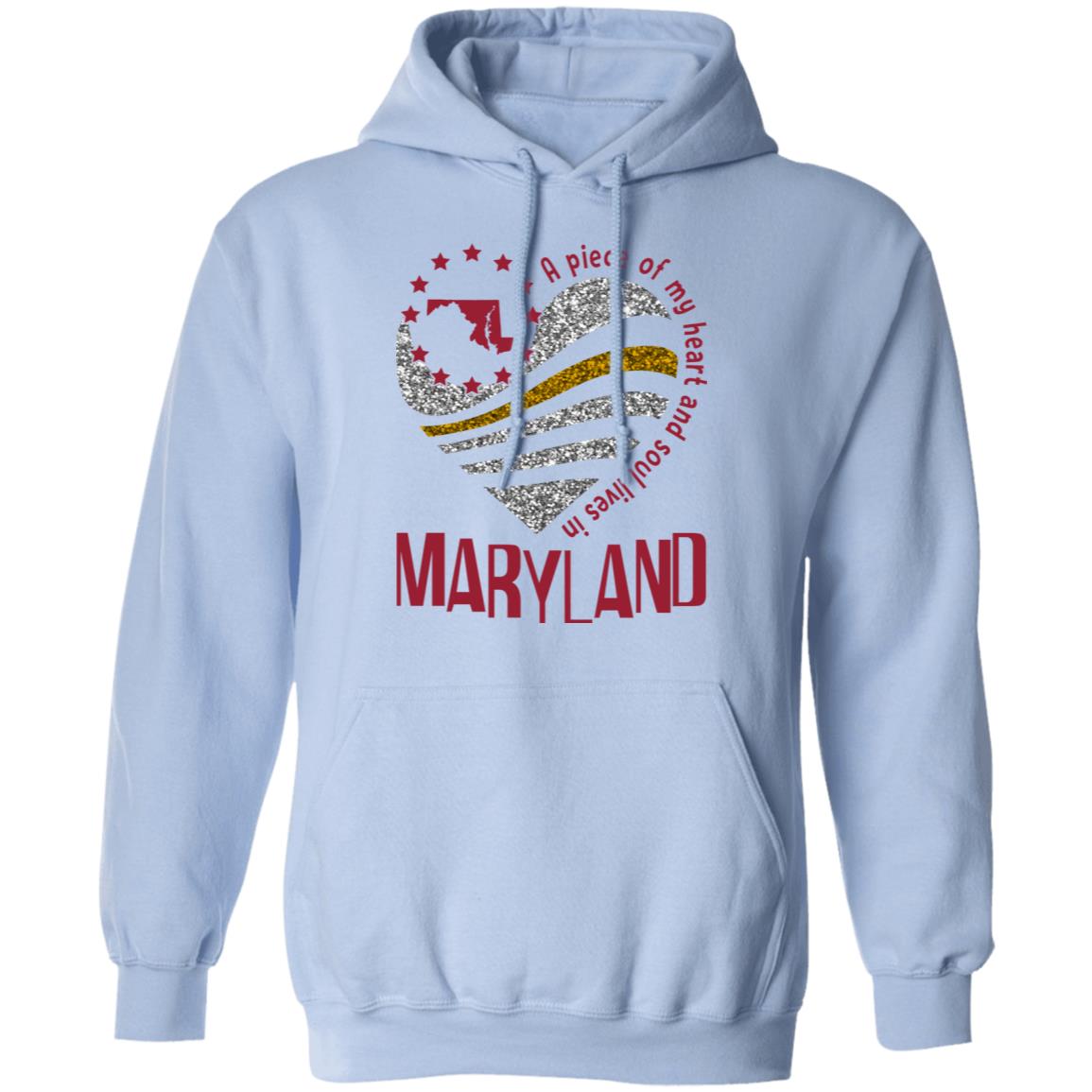 My Heart And Soul Lives In Maryland T-Shirt - T-shirt Teezalo