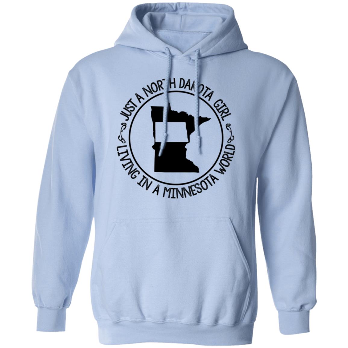 North Dakota Girl Living In Minnesota World T Shirt - T-shirt Teezalo
