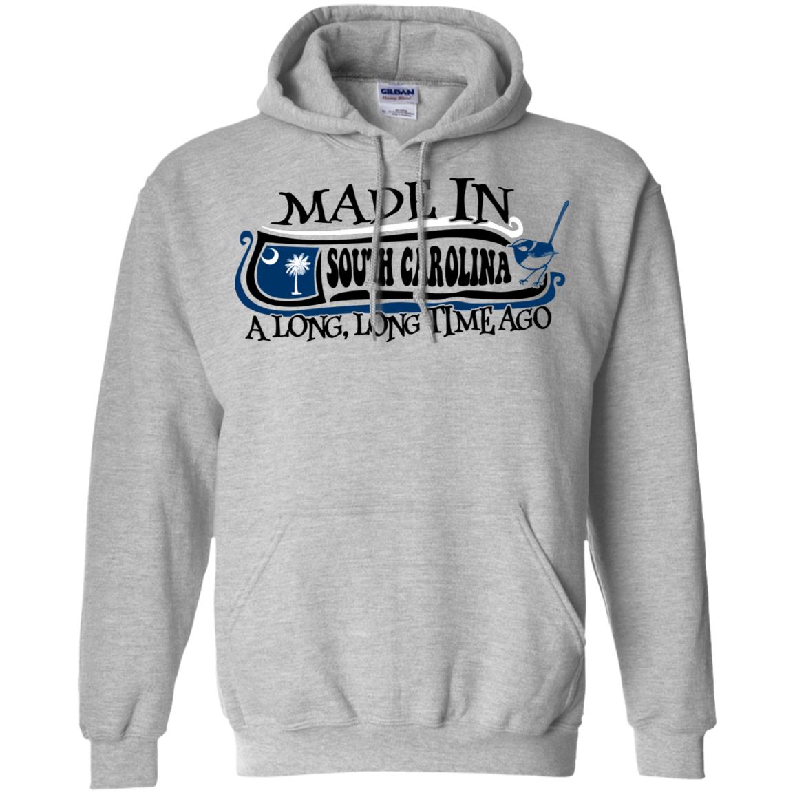 Made In South Carolina A Long Long Time Ago T Shirt - T-shirt Teezalo