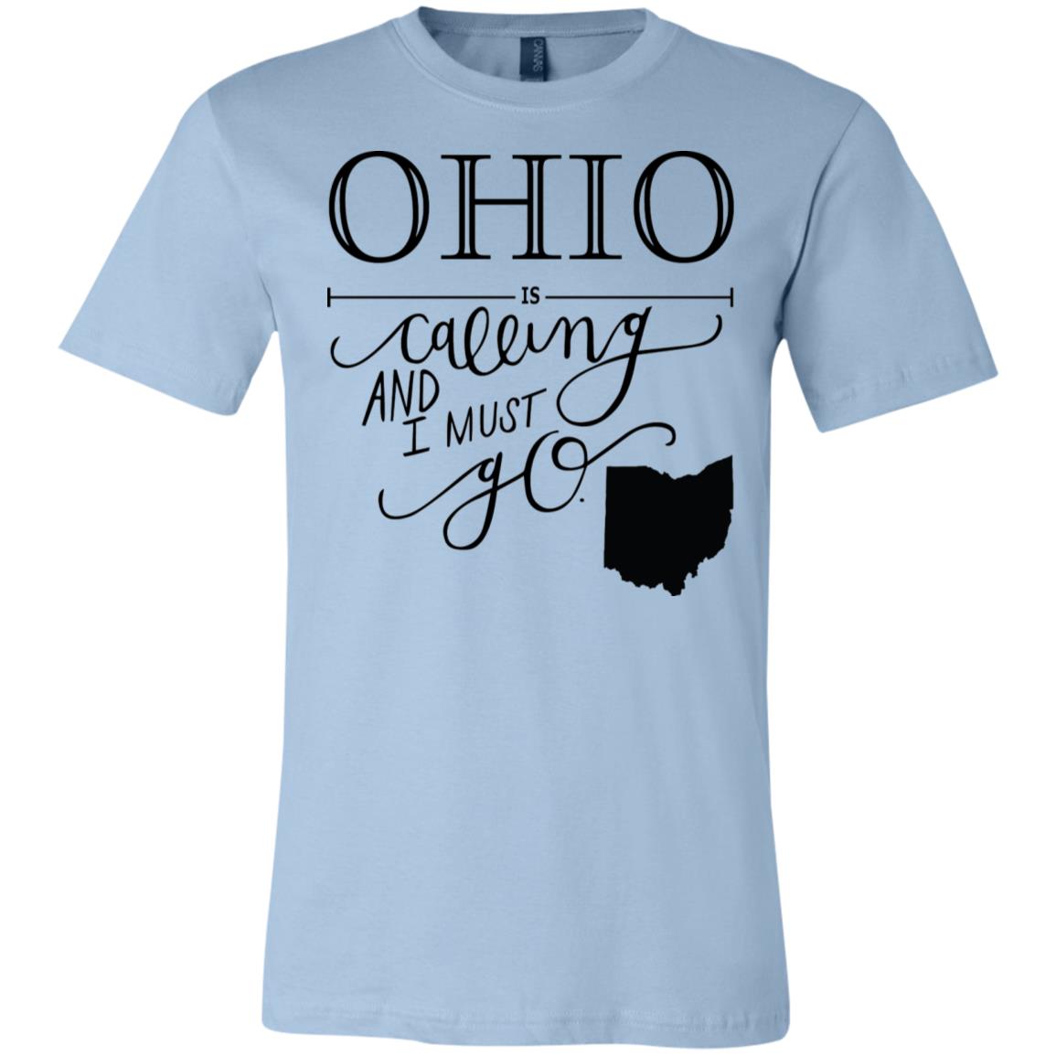 Ohio Is Calling I Must Go Hoodie - Hoodie Teezalo
