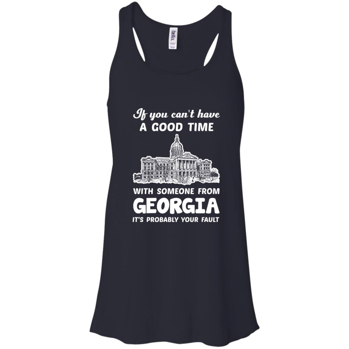 If You Can't Have Good Time With Someone From Georgia T-Shirt - T-Shirt Teezalo