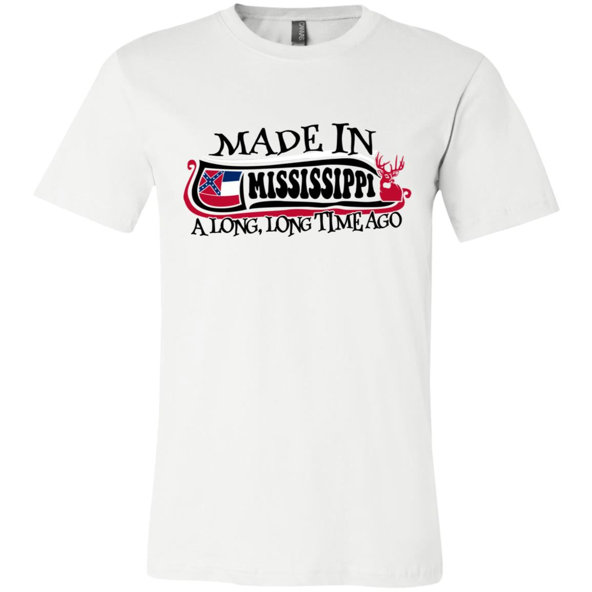 Made In Mississippi A Long Time Ago T-Shirt - T-shirt Teezalo