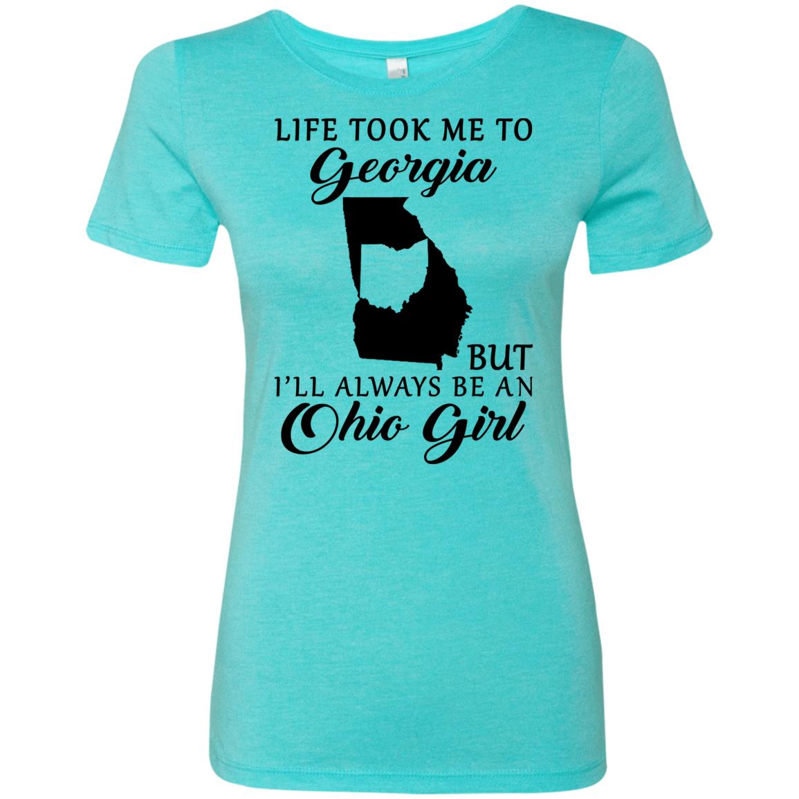 Life Took Me To Georgia Always Be An Ohio Girl T-Shirt - T-shirt Teezalo