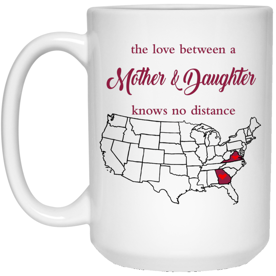 Virginia Georgia The Love Mother And Daughter Mug - Mug Teezalo
