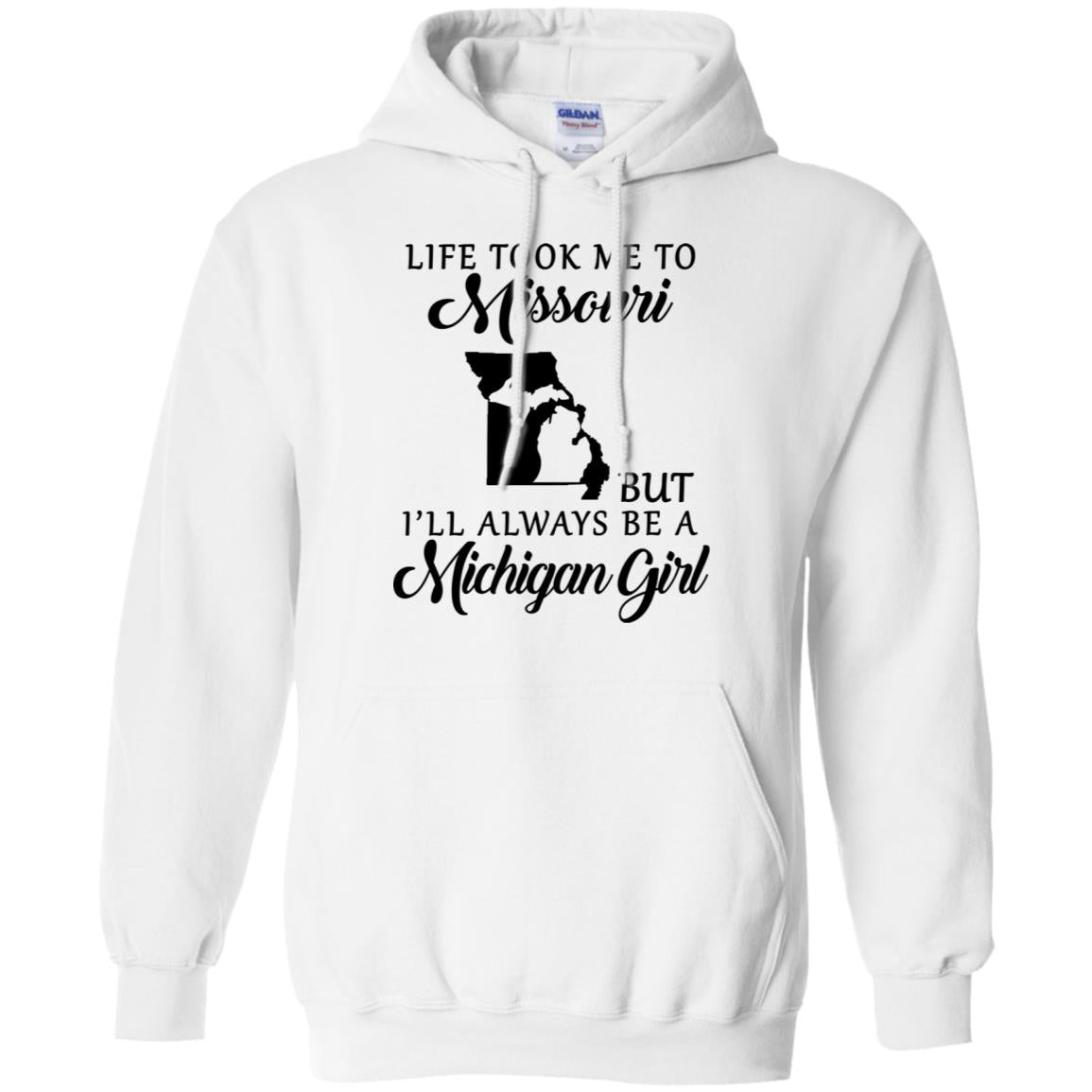 Life Took Me To Missouri But I'll Always Be A Michigan Girl T-Shirt - T-shirt Teezalo