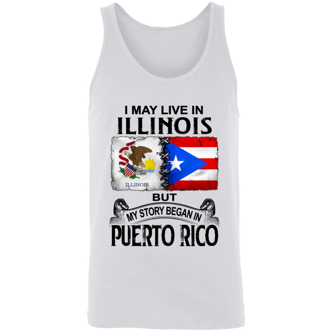 I Live In Illinois But My Story Began In Puerto Rico T Shirt - T-shirt Teezalo