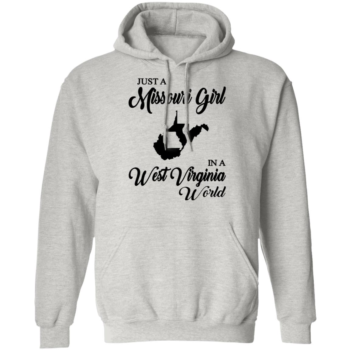 Just A Missouri Girl In A West Virginia World T Shirt - T-shirt Teezalo