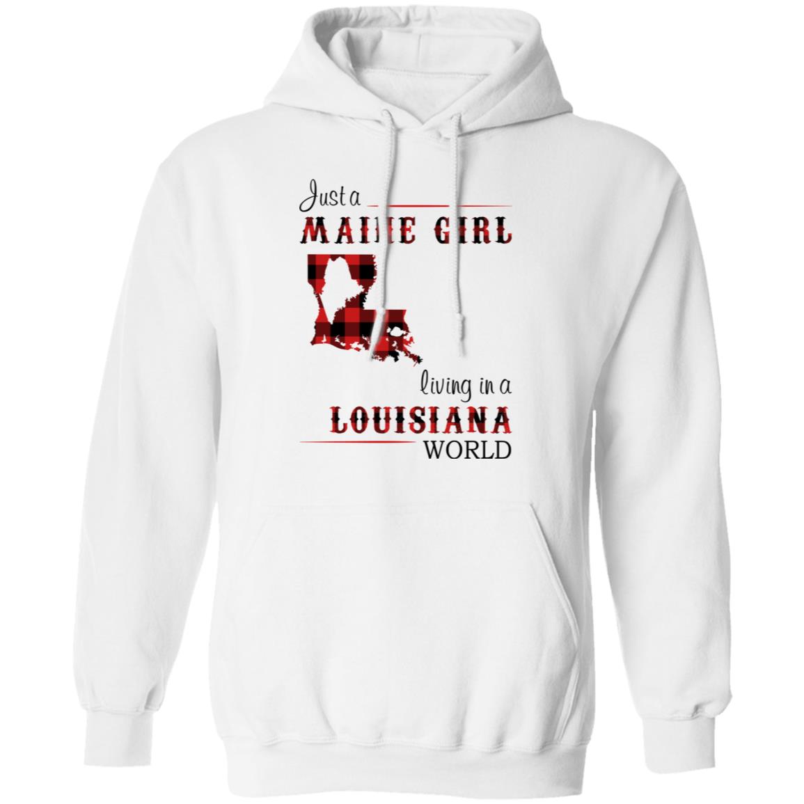 Just A Maine Girl Living In A Louisiana World T-Shirt - T-shirt Teezalo
