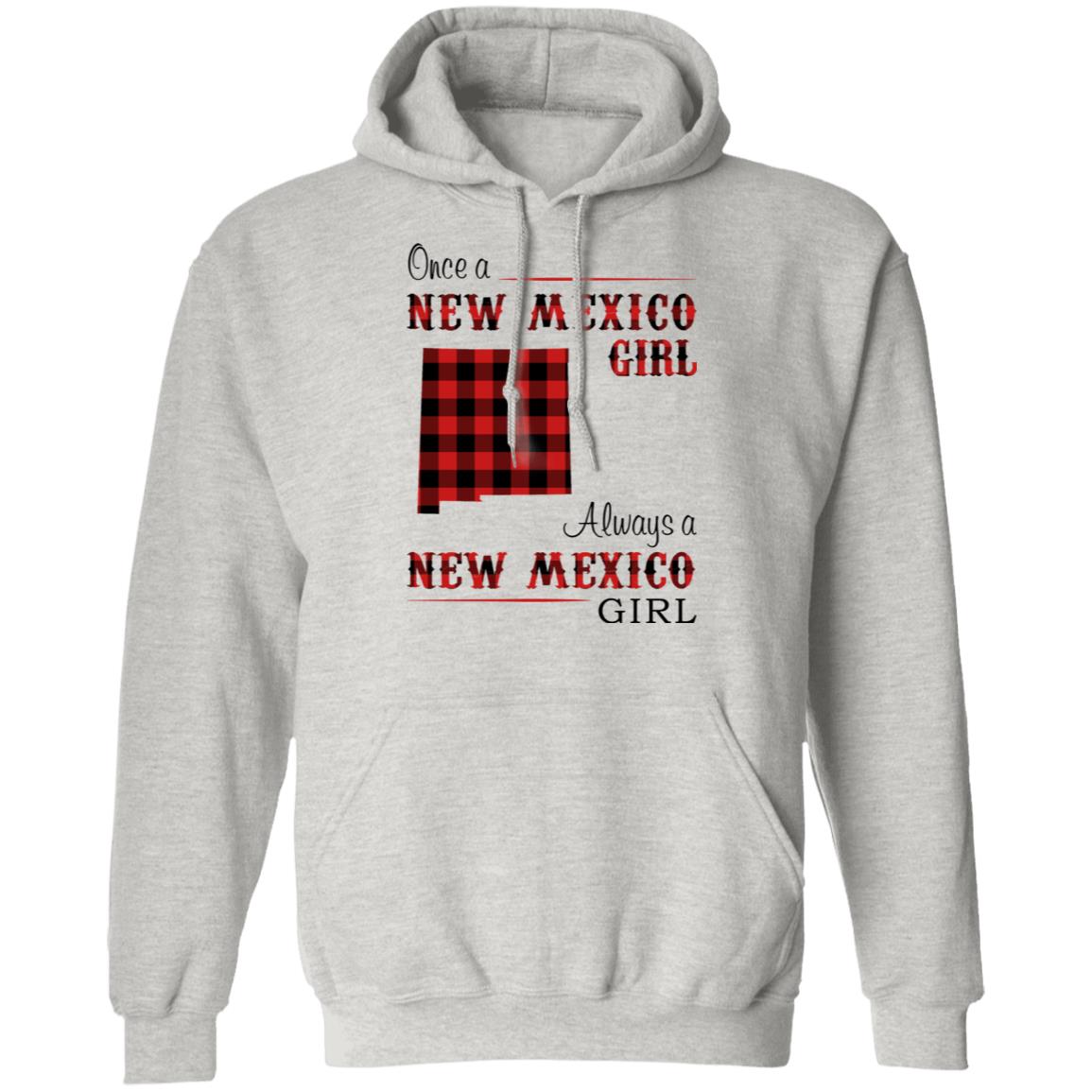 Once And Always New Mexico Girl Hoodie - T-shirt Teezalo