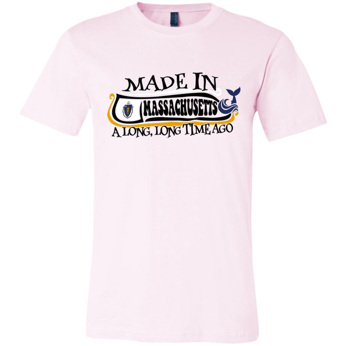 Made In Massachusetts A Long Time Ago T-Shirt - T-shirt Teezalo